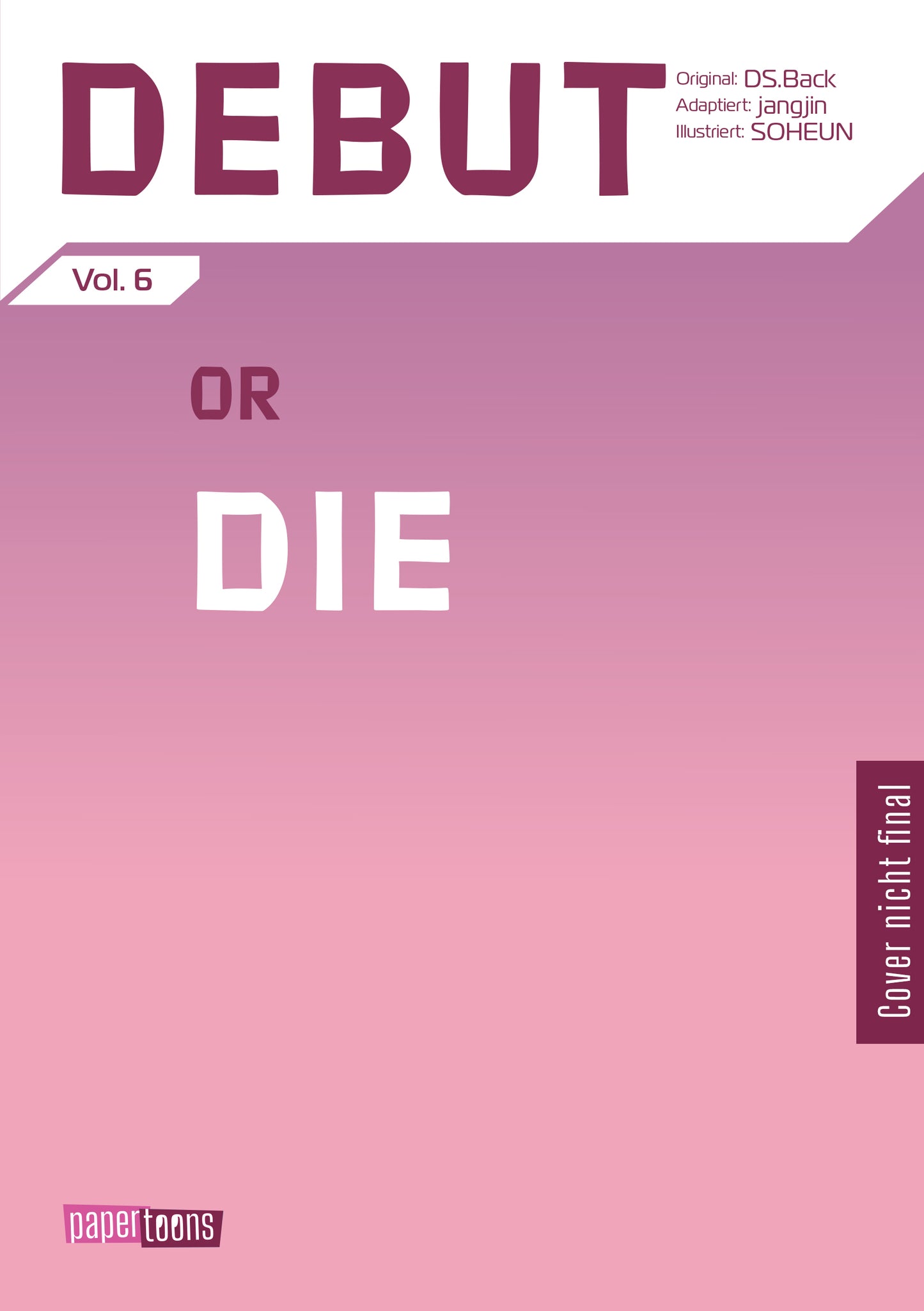 Debut or Die 06