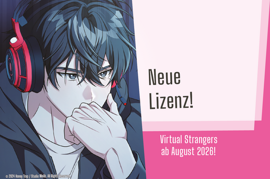 Neue Boys-Love-Lizenz: Virtual Strangers!