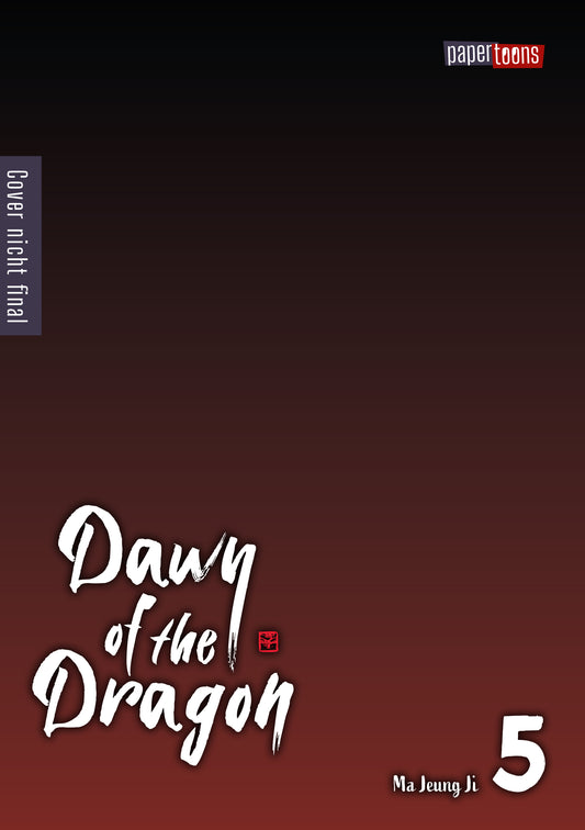 Dawn of the Dragon 05