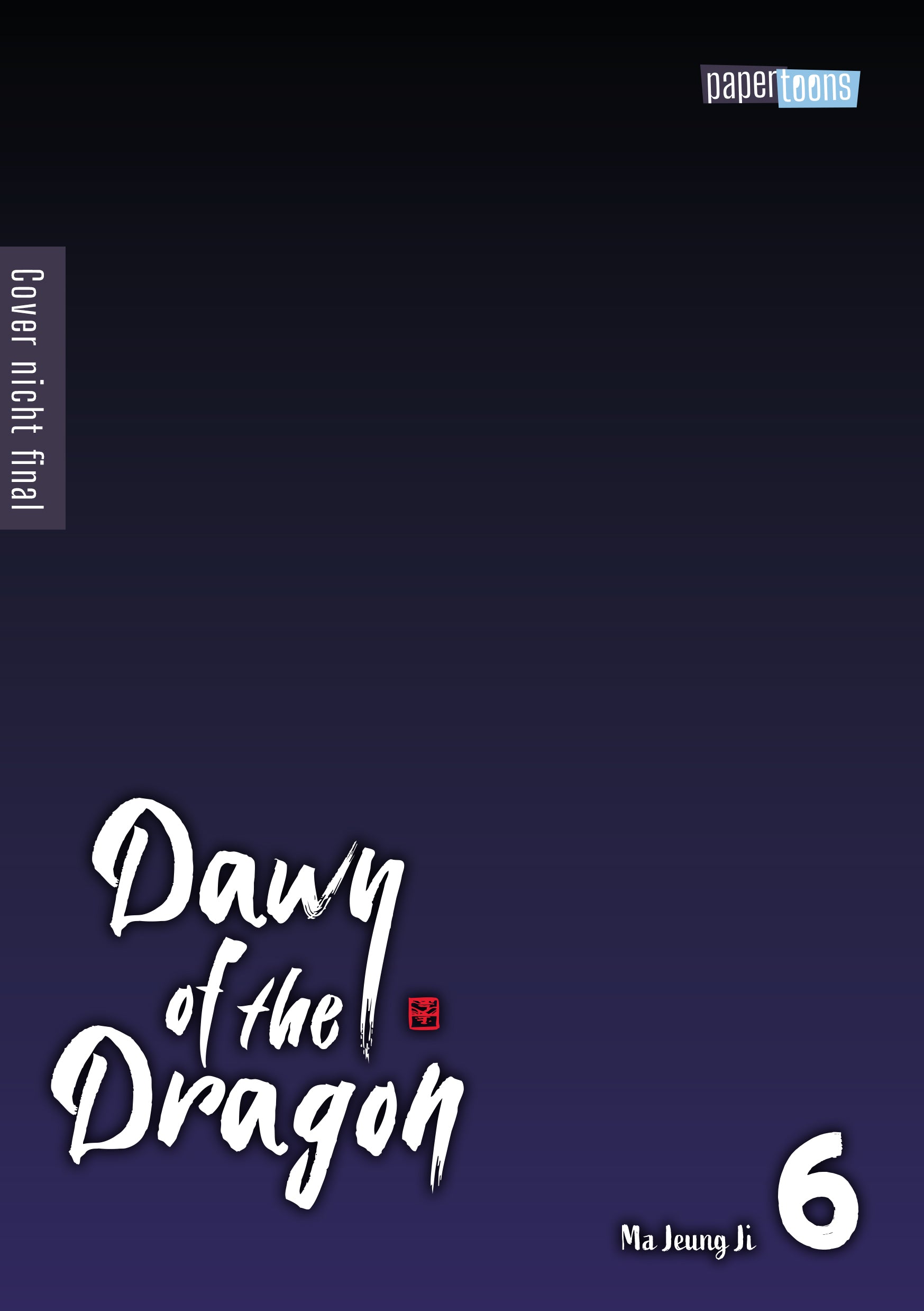 Dawn of the Dragon 06