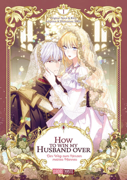 How to win my Husband over - Der Weg zum Herzen meines Mannes 01