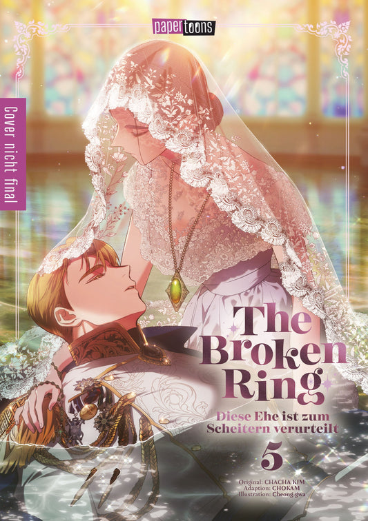 The Broken Ring - Diese Ehe ist zum Scheitern verurteilt 05