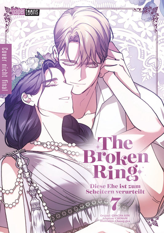 The Broken Ring - Diese Ehe ist zum Scheitern verurteilt 07