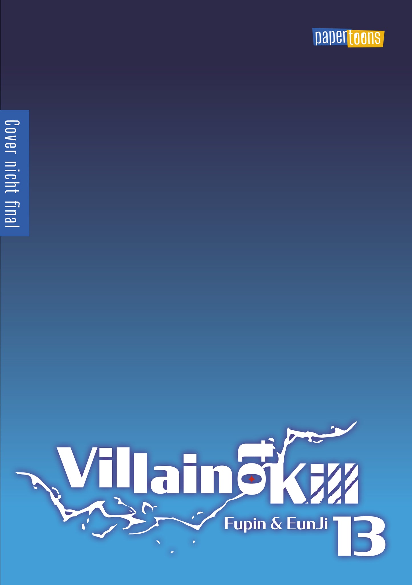 Villain to Kill 13